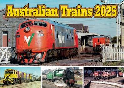 Australian Trains 2025 Calendar cover