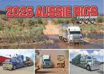 Aussie Rigs & Haualge Driver 2025 Calendar thumbnail