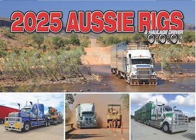 Aussie Rigs & Haualge Driver 2025 Calendar cover