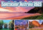 Spectacular Australia 2025 Calendar thumbnail