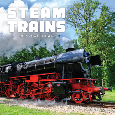 2025 Steam Trains Calendar cover