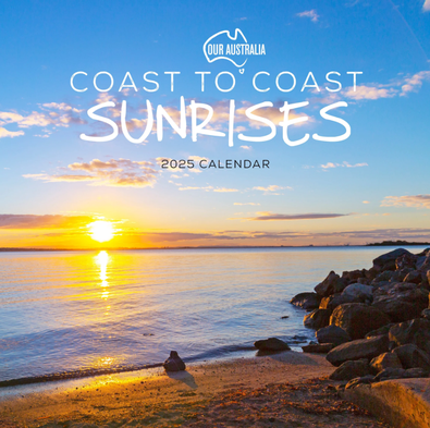 2025 Our Australia Coast to Coast Sunrise Calendar cover