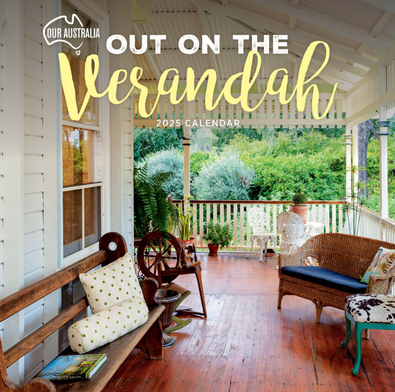 2025 Our Australia Out on the Verandah Calendar cover