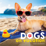 2025 Dogs on Vacation Calendar thumbnail