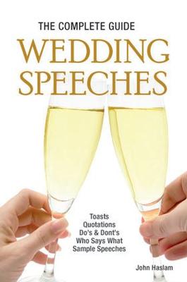 The Complete Guide To Wedding Speeches - Isubscribe.com.au