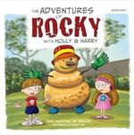 The Adventures of Rocky with Holly & Harry