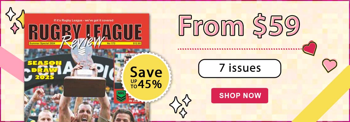 Save up to 45% with Rugby League Review